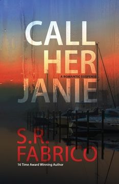 portada Call Her Janie: A scintillating romantic suspense with a shocking twist (en Inglés)