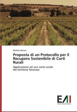 portada Proposta di un Protocollo per il Recupero Sostenibile di Corti Rurali