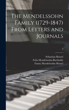 portada The Mendelssohn Family (1729-1847) From Letters and Journals; 2