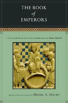 portada The Book of Emperors: A Translation of the Middle High German Kaiserchronik (en Inglés)