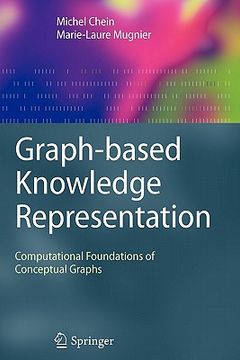 portada graph-based knowledge representation: computational foundations of conceptual graphs (en Inglés)