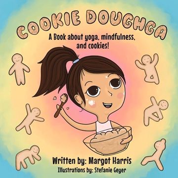 portada Cookie Doughga: A Book about Yoga, Mindfulness and Cookies!