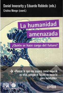 portada La Humanidad Amenazada (in Spanish)