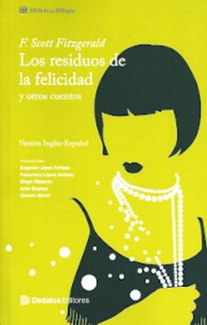 portada Los Residuos de la Felicidad. Bilingüe (in Spanish)