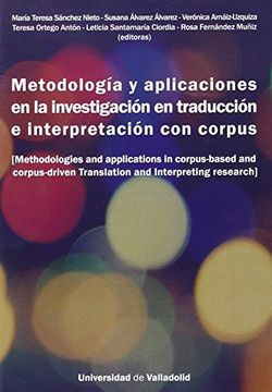 portada Metodologia y Aplicaciones en la Investigación en Traducción e Interpretación co (in Spanish)