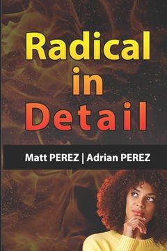 portada Radical in Detail: Answers to your questions (en Inglés)