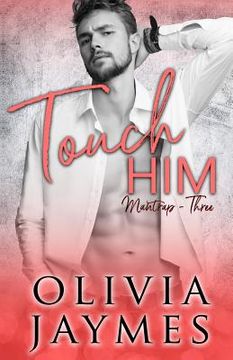 portada Touch Him (en Inglés)