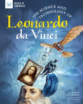 portada The Science and Technology of Leonardo da Vinci (Build it Yourself) (en Inglés)