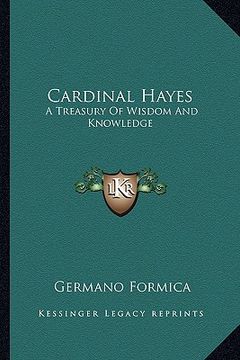 portada cardinal hayes: a treasury of wisdom and knowledge (en Inglés)