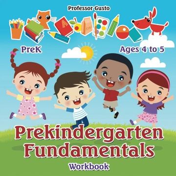 portada Prekindergarten Fundamentals Workbook | Prek - Ages 4 to 5 (en Inglés)