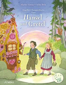 portada Hänsel und Gretel: Nach der Oper von Engelbert Humperdinck (in German)