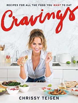 portada Cravings: Recipes for all the Food you Want to Eat: A Cookbook 