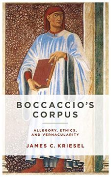 portada Boccaccio's Corpus: Allegory, Ethics, and Vernacularity (The William and Katherine Devers Series in Dante and Medieval Italian Literature) 