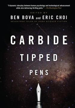 portada Carbide Tipped Pens: Seventeen Tales of Hard Science Fiction (in English)
