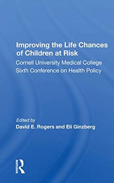 portada Improving the Life Chances of Children at Risk: Cornell University Medical College Sixth Conference on Health Policy (in English)