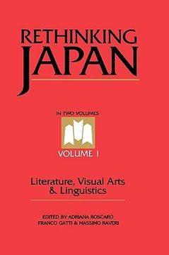 portada rethinking japan vol 1.: literature, visual arts & linguistics (en Inglés)