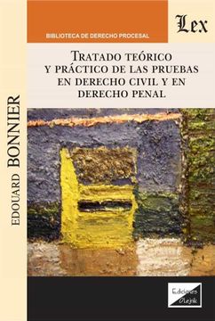 portada Tratado teórico y práctico de las pruebas en Derecho civil y en Derecho penal