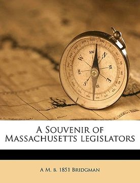 portada a souvenir of massachusetts legislators (in English)