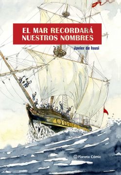 portada El mar Recordará Nuestros Nombres (Novela Gráfica) (in Spanish)