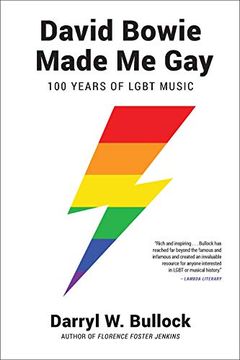 portada David Bowie Made me Gay: 100 Years of Lgbt Music (en Inglés)