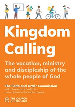 portada Kingdom Calling: The Vocation, Ministry and Discipleship of the Whole People of god (en Inglés)