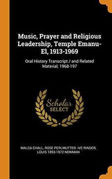 portada Music, Prayer and Religious Leadership, Temple Emanu-El, 1913-1969: Oral History Transcript 
