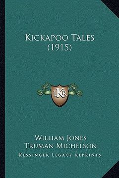 portada kickapoo tales (1915) (in English)