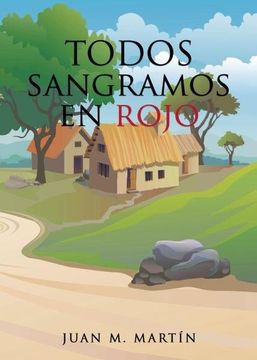 portada Todos Sangramos en Rojo (in Spanish)