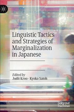 portada Linguistic Tactics and Strategies of Marginalization in Japanese (in English)