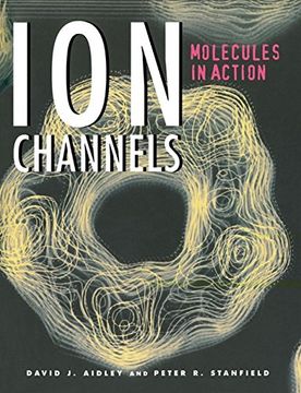 portada Ion Channels Paperback: Molecules in Action (en Inglés)