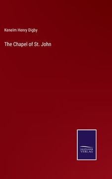 portada The Chapel of St. John (en Inglés)