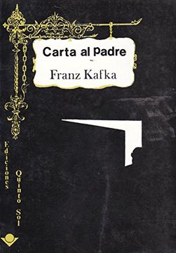 Libro Carta al Padre, Franz Kafka, ISBN 9789686620474. Comprar en Buscalibre