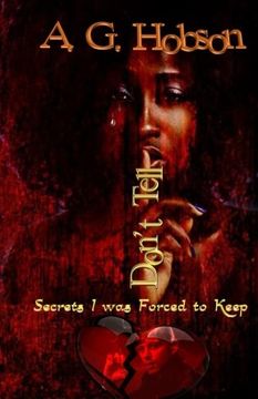 portada Don't Tell: Secrets I was Forced to Keep