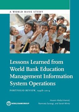 portada Lessons Learned from World Bank Education Management Information System Operations: Portfolio Review, 1998-2014 (en Inglés)