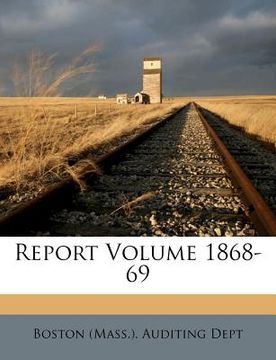 portada report volume 1868-69 (in English)
