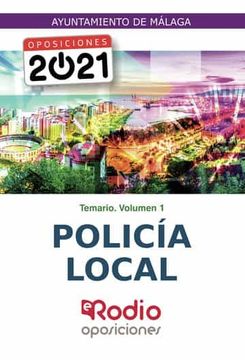 portada Policía Local. Ayuntamiento de Málaga. Temario. Volumen 1: Oposiciones 2021