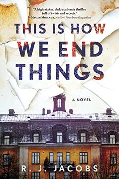 portada This is how we end Things: A Novel (en Inglés)