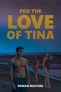 portada For the Love of Tina