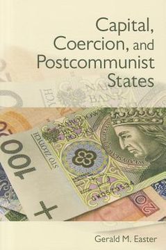 portada capital, coercion, and postcommunist states