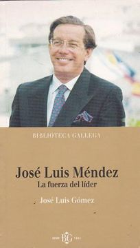 portada Jose Luis Mendez la Fuerza del Lider