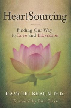 portada Heartsourcing: Finding Our Way to Love and Liberation (in English)