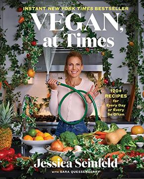 portada Vegan, at Times: 120+ Recipes for Every day or Every so Often (in English)