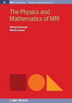 portada The Physics and Mathematics of mri (en Inglés)