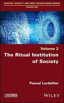 portada The Ritual Institution of Society (Science, Society and new Technologies: Traces Set) 