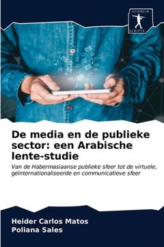 portada De media en de publieke sector: een Arabische lente-studie