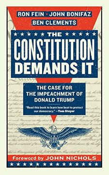 portada The Constitution Demands it: The Case for the Impeachment of Donald Trump (en Inglés)