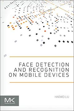 portada Face Detection and Recognition on Mobile Devices (en Inglés)
