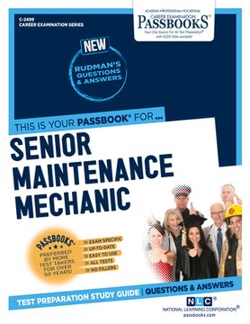 portada Senior Maintenance Mechanic (C-2499): Passbooks Study Guide Volume 2499 (in English)