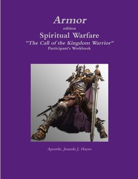 portada Armor - Participant's Workbook to Spiritual Warfare: "The Call of the Kingdom Warrior" (en Inglés)