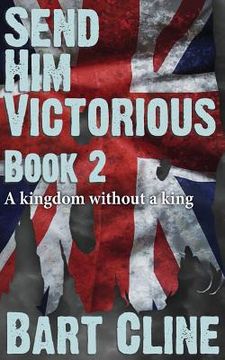 portada Send Him Victorious: Book 2 (en Inglés)